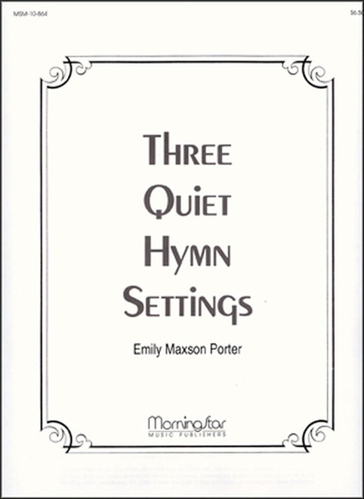 Three Quiet Hymn Settings